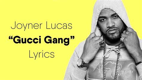 joyner lucas gucci gang traduzione italiano|joyner lucas what's that lyrics.